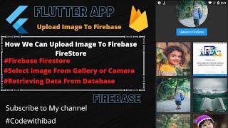 How we can uplaod Image to firebase Storage in flutter || How Retrieving image from Firebase