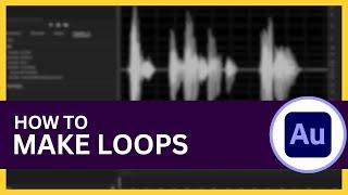 How to Loop in Adobe Audition