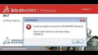 how to solve could not obtain a license for solidworks standard error (2020)
