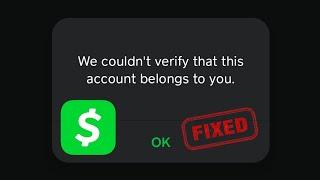 How to Fix Cash App We couldn't verify that this account belongs to You