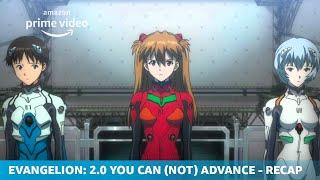 Evangelion: 2.0 You Can (Not) Advance | Official Recap | Amazon Originals