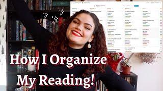 How I Organize My Reading! || Notion, Goodreads, and Spreadsheets!