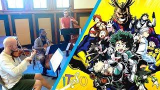 You Say Run! (Strings ver.) | My Hero Academia | iTSO