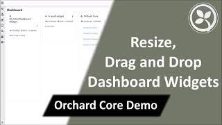 Resize, Drag and Drop Dashboard Widgets - Orchard Core Demo