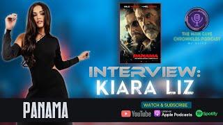 Kiara Liz talks about her latest film 'Panama' Starring Cole Hauser and Mel Gibson.