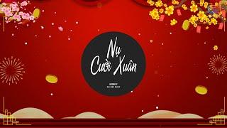 NỤ CƯỜI XUÂN X TIẾU NẠP REMIX - HƯƠNG LY x ĐẠI MÈO | TỪ BÊN TRONG NHỊP TIM ĐANG RUNG LÊN HOT TIKTOK