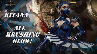 MORTAL KOMBAT 11   KITANA ALL KRUSHING BLOW!