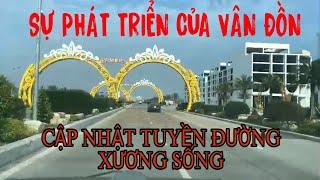 SỰ PHÁT TRIỂN NHANH CỦA VÂN ĐỒN QUẢNG NINH. TUYẾN ĐƯỜNG MỚI