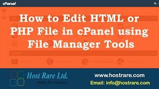 How to Edit HTML or PHP File in cPanel using File Manager Tools
