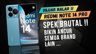 REDMI NOTE 14 PRO 5G - SIAP DILUNCURKAN DENGAN SPEK YANG BIKIN MERINDING