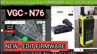 NEW Channel / Group Edit  Software VGC- N7500 & N76