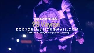 Booba Type Beat 2018  " 92i Veyron " [PROD.BY @KODSOULMUSIC]