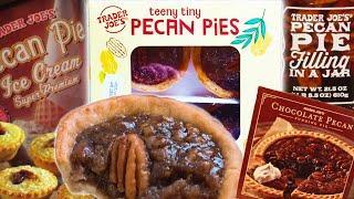 How Do Trader Joe's Teeny Tiny Pecan Pies Compare To Their Other Pecan Pie Products? 