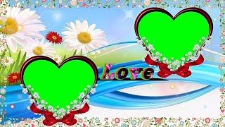 Wedding green screen Effects HD Video 110/beautiful Love Dil photo frame vfx designer