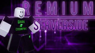 Roblox Script Review: Remium Serverside