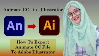 Export Animate CC File To Illustrator | Adobe Animate CC | Animate CC Tutorial