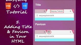 5. HTML & CSS Tutorial Adding Title and Favicon-hindi