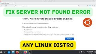 Server not Found Error Firefox in Ubuntu/Kali Linux | Fix Internet Problem | Ubuntu 22.04 LTS