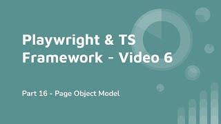 Part 16 | Page Object Model | Pages and Components | Benefits of POM | Composition |