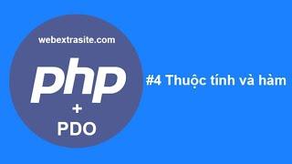 Bài 3 : Sử dụng thuộc tính và hàm | OOP PHP