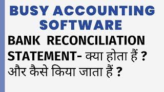 BANK RECONCILIATION STATEMENT FULL VIDEO IN BUSY SOFTWARE