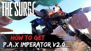 The Surge - P.A.X Boss Fight - Imperator v2.0