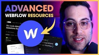 4 WEBFLOW RESOURCES No Code to the NEXT LEVEL