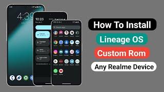 How To Install Lineage os Custom Rom Any Realme Device