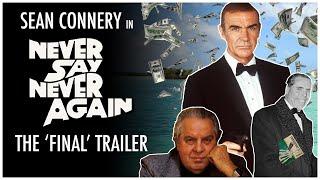 Sean Connery In Never Say Never Again - The 'Final' Trailer