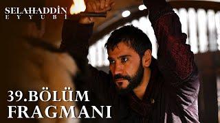 Kudüs Fatihi Selahaddin Eyyubi 39. Bölüm Fragmanı | Selahaddin'e Ceza | analiz