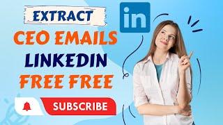 How To Find CEO CFO Email Addresses In Seconds From Linkedin | Free Email Extractor Chrome Extension