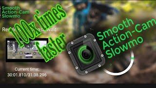 Export video 100x faster in Smooth Action-cam slomo. Works only on few devices