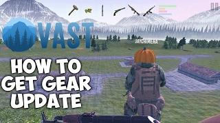 Vast Survival: Fastest Way To Get Gear (Update) - Channel News