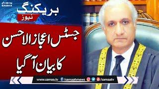 Justice Ijaz ul Ahsan First Statement After His Resign From Supreme Court | Samaa TV