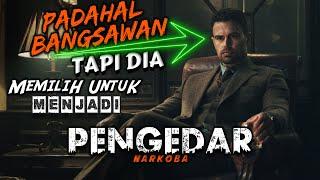 Seorang Bangsawan Yang Memilih Untuk Menjadi Pengedar Narkoba Internasional | Alur Cerita Film