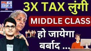 How Tax System in India affect Middle Class | GST & Income Tax affecting Middle Class