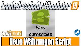 FS19 Mod Review - New Currencies Script - FS19 Mods