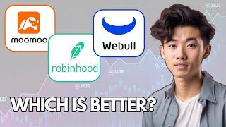 Moomoo vs Webull vs Robinhood: Which Traiding App Is Better - 2024 Update - Full Guide