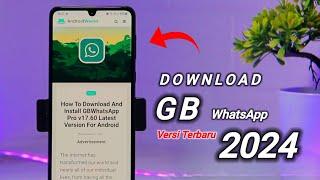 Cara Download Gb WhatsApp di google Versi Terbaru 2024