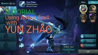 Trick Arrival Battle Spell with Yun Zhao (Mobile Legend)