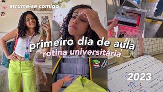 meu primeiro dia de aula 2023 ️ | faculdade, arrume-se comigo, rotina, vlog…