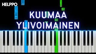 KUUMAA - Ylivoimainen | UMK23 | Helppo Piano (alkuperäinen sävellaji)