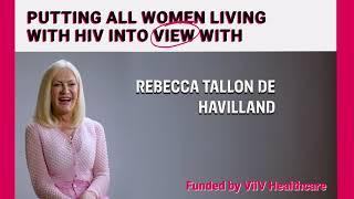 HIV in View - Bringing women living with HIV into view