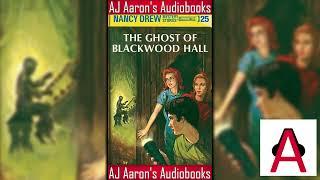 Nancy Drew Book 25 The Ghost of Blackwood Hall Full Unabridged Audiobook