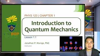 Quantum Mechanics | Lesson 1.1 | Introduction to Quantum Mechanics