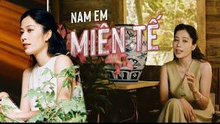 Nam Em - Miên Tế | Music Video