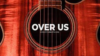 [FREE] Acoustic Guitar Type Beat "Over Us" (Sad Instrumental Beat)