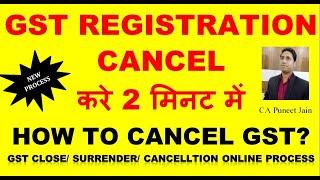How to cancel GST registration| GST registration Cancellation Live|GST Number cancel/surrender/close