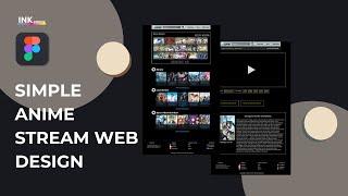 Simple Anime Stream Web Design In Figma | UI&UX Design