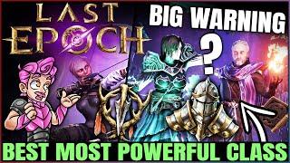 Last Epoch - Best Class & Mastery For YOU - All Masteries Ranked & Explained - Don't Get THIS Wrong!